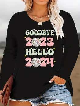 Женская осенне-зимняя футболка с длинным рукавом большого размера, прощай, 2023, здравствуй, 2024, давайте вместе поприветствуем приход Нового года