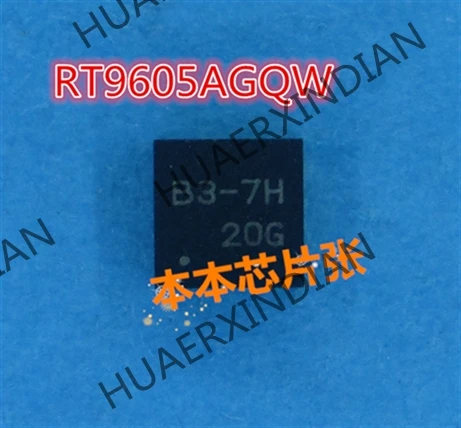 1шт Новый RT9605AGQW принт B3-7D B3-7H B3-QFN 3 высокого качества 0