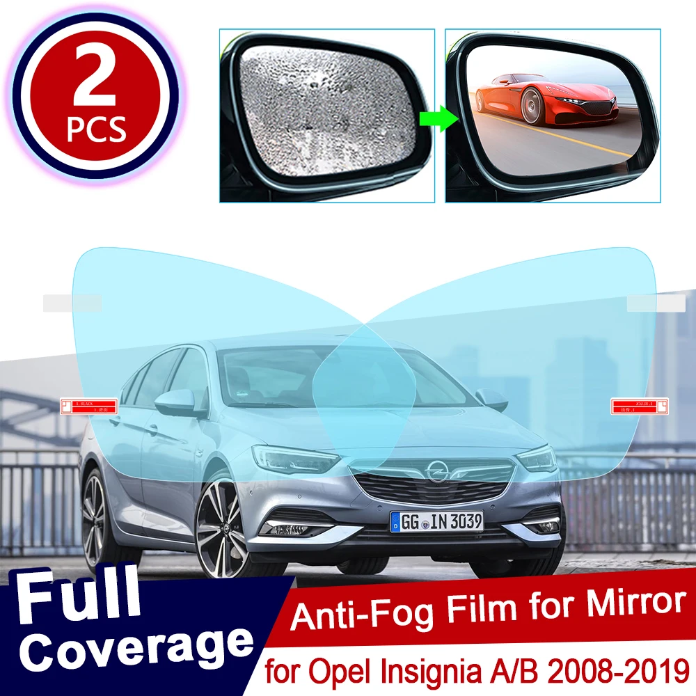 для Opel Insignia A B 2008 ~ 2019 Полное Покрытие Противотуманной Пленки Зеркало Заднего Вида Непромокаемые Прозрачные Противотуманные Пленки Автомобильные Аксессуары 2012